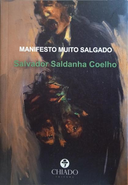 MANIFESTO MUITO SALGADO.