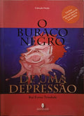 O BURACO NEGRO DE UMA DEPRESSÃƒO.