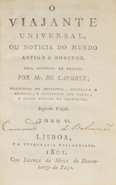 O VIAJANTE UNIVERSAL, OU NOTICIA DO MUNDO ANTIGO E MODERNO. [TOMO VI / 2.ª EDI.]