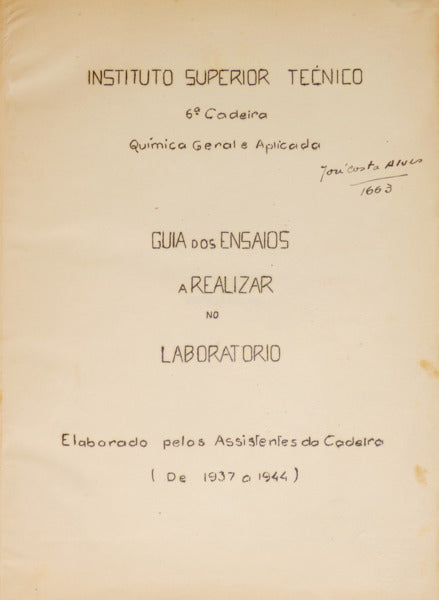 GUIA DOS ENSAIOS A REALIZAR NO LABORATÓRIO: QUÍMICA GERAL E APLICADA, 6.ª CADEIRA.