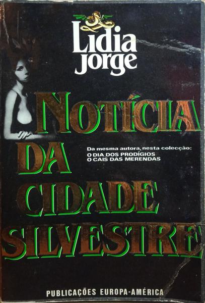 NOTÍCIA DA CIDADE SILVESTRE.