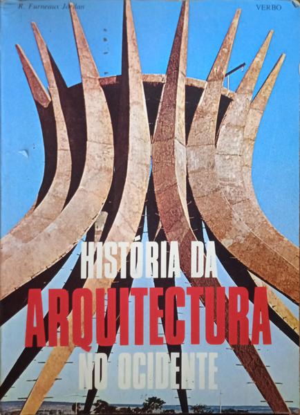 HISTÓRIA DA ARQUITECTURA NO OCIDENTE.