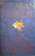 OS VERSÍCULOS SATÂNICOS. [1.ª EDIÇÃO/ENCADERNADO]