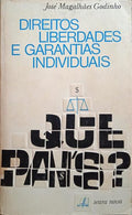 DIREITOS, LIBERDADES E GARANTIAS INDIVIDUAIS. [2.ª EDIÇÃO]