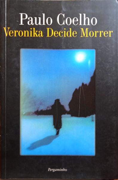 VERONIKA DECIDE MORRER. [12.ª REIMPRESSÃO]