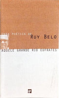 AQUELE GRANDE RIO EUFRATES. [5.ª EDIÇÃO]