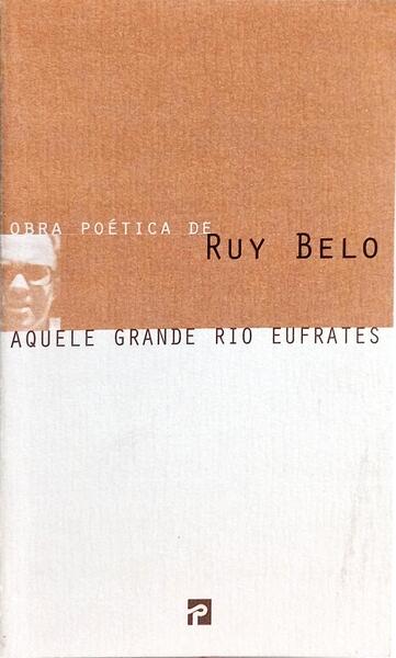 AQUELE GRANDE RIO EUFRATES. [5.ª EDIÇÃO]