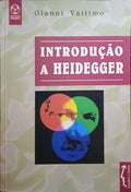 INTRODUÇÃO A HEIDEGGER.