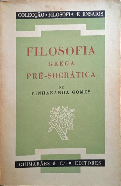 FILOSOFIA GREGA PRÉ-SOCRÁTICA.