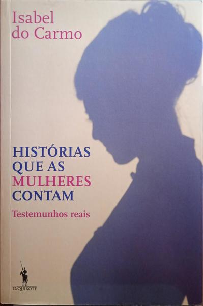 HISTÓRIAS QUE AS MULHERES CONTAM.