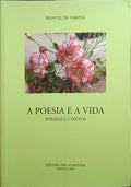 A POESIA E A VIDA.