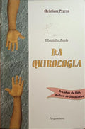 O FANTÁSTICO MUNDO DA QUIROLOGIA.