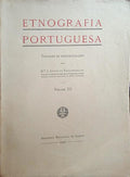 ETNOGRAFIA PORTUGUESA, VOLUME III. [EDI. 1941]