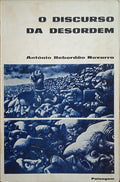 O DISCURSO DA DESORDEM. [1.ª EDIÇÃO]