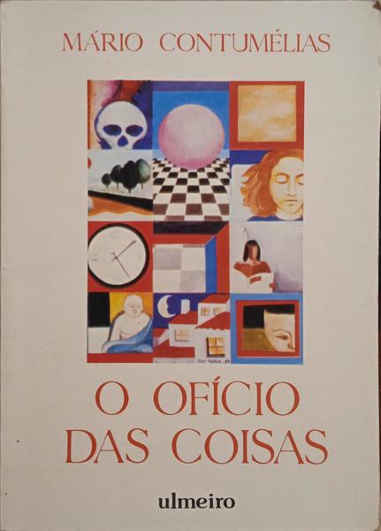 O OFÍCIO DAS COISAS.