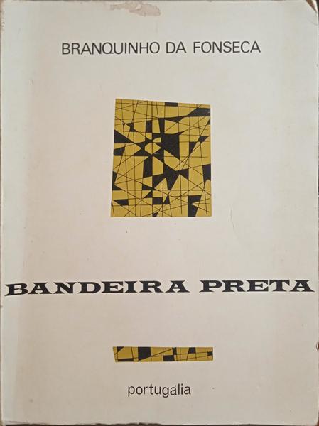 BANDEIRA PRETA. [2.ª EDIÇÃO]