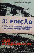 NUS E SUPLICANTES. [3.ª EDIÇÃO]