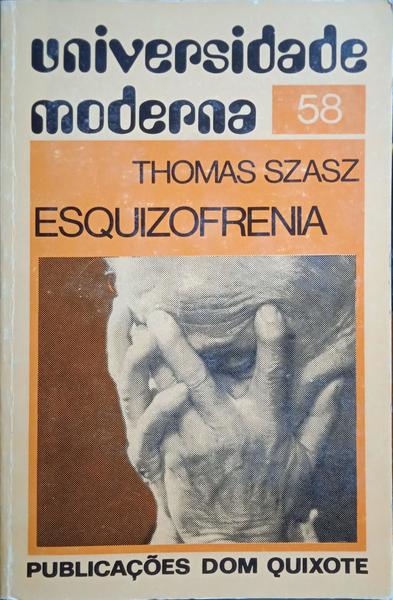 ESQUIZOFRENIA, O SÍMBOLO SAGRADO DA PSIQUIATRIA.