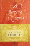 A FEITICEIRA DE FLORENÇA.