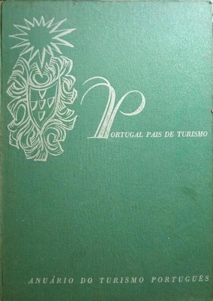 PORTUGAL PAÍS DE TURISMO, N.º 5, 1957.