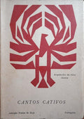 CANTOS CATIVOS 1938-1958.