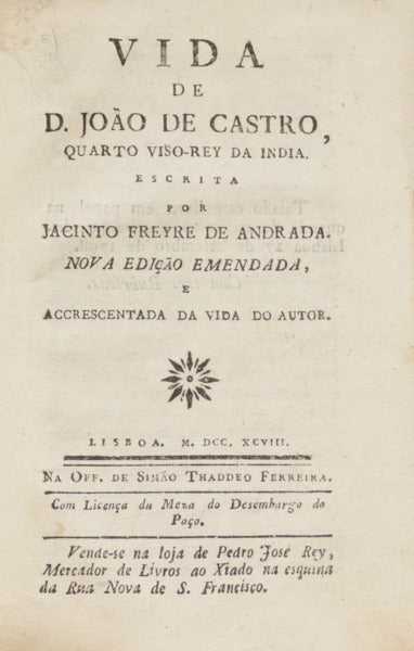 VIDA DE D. JOÃO DE CASTRO, QUARTO VISO-REY DA INDIA. [1798]