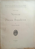 NOTÍCIA DA POESIA BRASILEIRA.