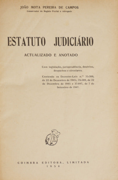 ESTATUTO JUDICIÁRIO. ACTUALIZADO E ANOTADO.