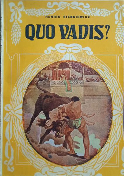 QUO VADIS? (AONDE VAIS?).