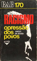 SOUSA. (Vinício de) RACISMO, OPRESSÃO DOS POVOS.