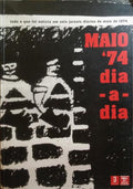 MAIO '74 DIA-A-DIA.