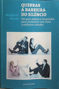FOURIE. (Margaret) QUEBRAR A BARREIRA DO SILÊNCIO.