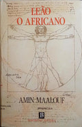 MAALOUF. (Amin) LEÃO, O AFRICANO. [5.ª EDIÇÃO]