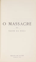 FAURE DA ROSA. (José de Azevedo) O MASSACRE.