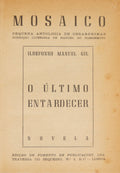 GIL. (Ildefonso Manuel) e outros. MOSAICO, PEQUENA ANTOLOGIA DE OBRAS-PRIMAS. [6 VOLS. EM 1]