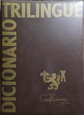 CALVET DE MAGALHÃES. (Manuel de Faria e Sousa) DICIONÁRIO TRILINGUE, PORTUGUÊS, FRANCÊS E INGLÊS. [3 VOLS.]