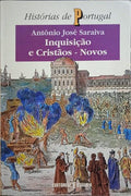 INQUISIÇÃO E CRISTÃOS-NOVOS. [6.ª EDIÇÃO]