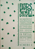 DELINQUÃŠNCIA E CRIMINALIDADE RECENSEADAS DOS JOVENS EM PORTUGAL (1980-1989).