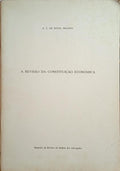 A REVISÃƒO DA CONSTITUIÃ‡ÃƒO ECONÃ“MICA.