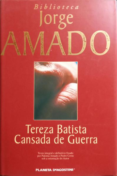 TEREZA BATISTA CANSADA DE GUERRA.