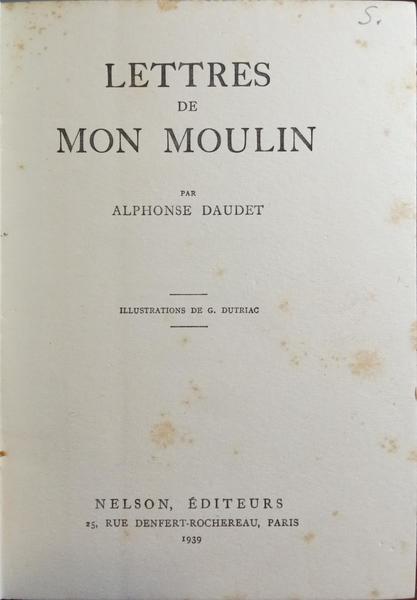 LETTRES DE MON MOULIN.