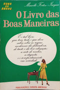 O LIVRO DAS BOAS MANEIRAS.