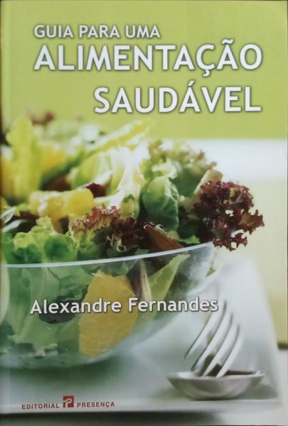 GUIA PARA UMA ALIMENTAÃ‡ÃƒO SAUDÃVEL.