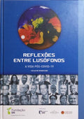 REFLEXÕES ENTRE LUSÓFONOS, A VIDA PÓS-COVID-19.
