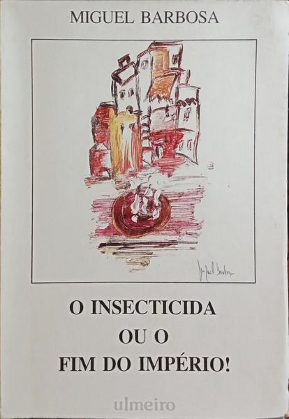 O INSECTICIDA OU O FIM DO IMPÃ‰RIO!