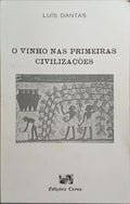 O VINHO NAS PRIMEIRAS CIVILIZAÃ‡Ã•ES.