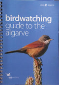 BIRDWATCHING: GUIDE TO THE ALGARVE.