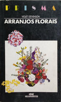ARRANJOS FLORAIS.