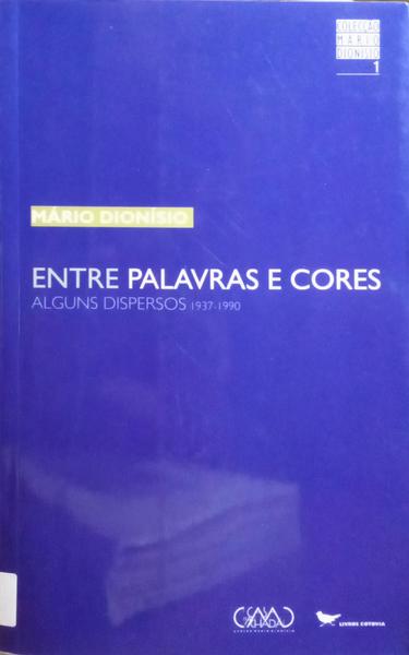 ENTRE PALAVRAS E CORES.