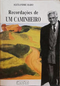 RECORDAÃ‡Ã•ES DE UM CAMINHEIRO.